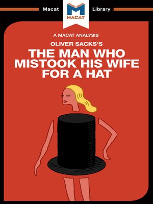 An Analysis of Oliver Sacks's the Man Who Mistook His Wife for a Hat and Other Clinical Tales - ebook